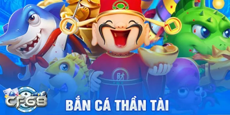 Bắn Cá Thần Tài – Trò Chơi May Mắn Và Thử Thách Đại Dương 1 bắn cá thần tài